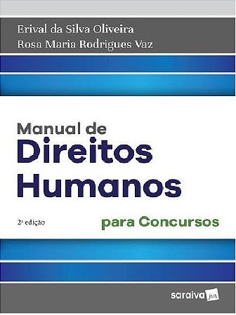 Livro Manual de Direitos Humanos - para Concursos - Oliveira/vaz