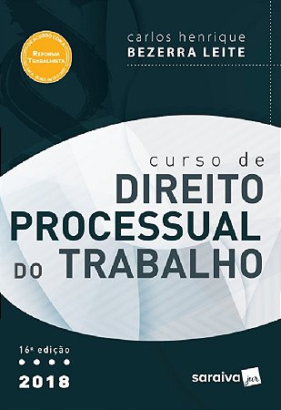 Livro Curso de Direito Processual do Trabalho - Leite