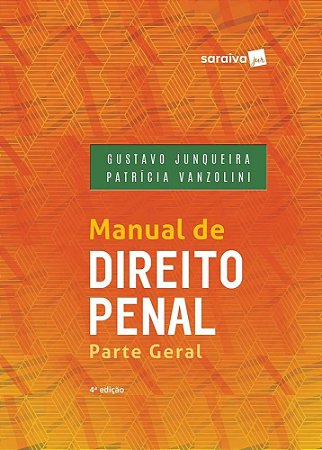 Livro Manual De Direito Penal - Junqueira - Saraiva - 4 Ed - Saraiva