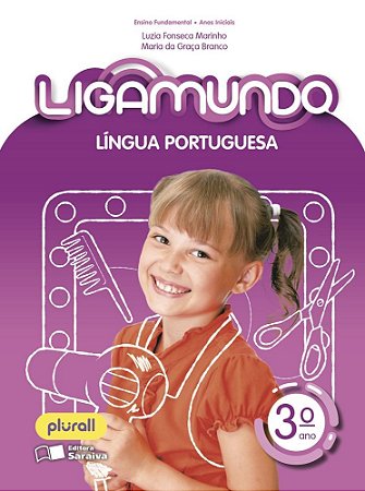Livro Ligamundo Português - 3 ano - Marinho - Saraiva