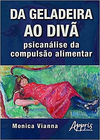 Livro Da Geladeira ao Divã