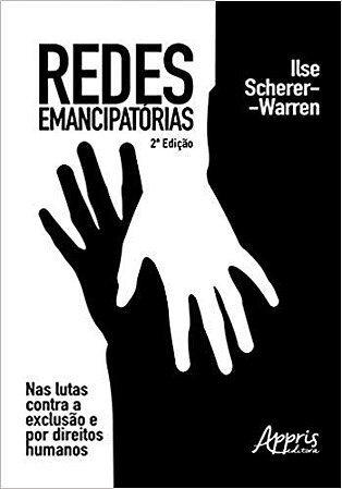 Livro Redes Emancipatorias: Nas Lutas contra a Exclusao e por Direitos Humanos - Scherer-warren