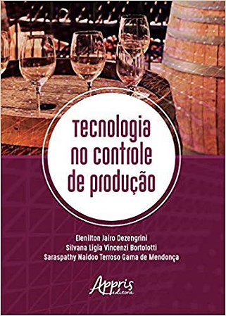 Livro Tecnologia No Controle de Producao - Dezengrini/bortolott