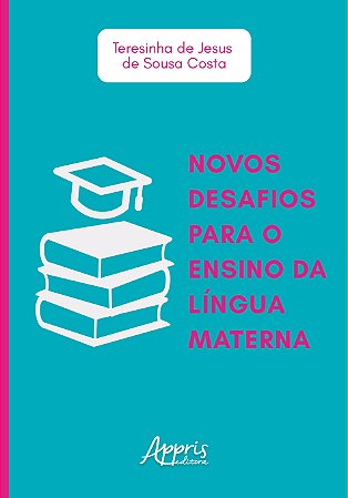 Livro Novos Desafios para o Ensino da Lingua Materna - Costa