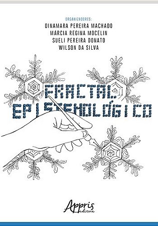 Livro Fractal Epistemologico - Silva/donato/machado