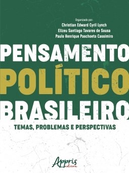 Livro Pensamento Politico Brasileiro Temas Problemas e Perspectivas - Cassimiro