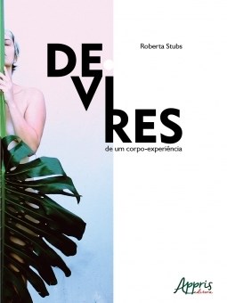 Livro Devires de Um Corpo-experiencia - Stubs