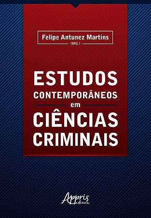 Livro Estudos Contemporaneos em Ciencias Criminais - Martins