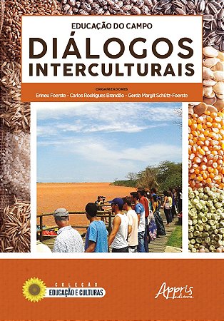 Livro Educacao do Campo: Dialogos Interculturais - Foerste/brandao/schu