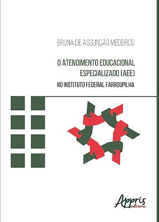 Livro Atendimento Educacional Especializado (aee), a - No Instituto Federal Farro - Medeiros