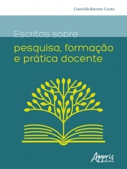 Livro Escritos sobre Pesquisa, Formacao e Pratica Docente - Couto
