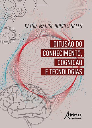 Livro Difusao do Conhecimento, Cognicao e Tecnologia - Sales