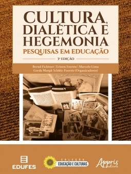Livro Cultura, Dialética e Hegemonia - Lima - Appris
