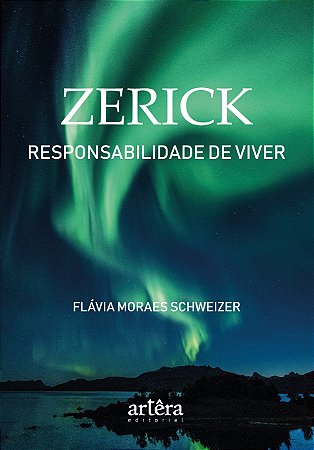 Livro Zerick: Responsabilidade de Viver - Schweizer
