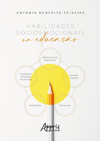 Livro Habilidades Socioemocionais Na Educacao - Teixeira