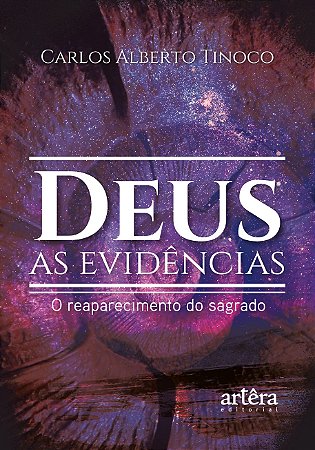 Livro Deus: as Evidencias; o Reaparecimento do Sagrado - Tinoco