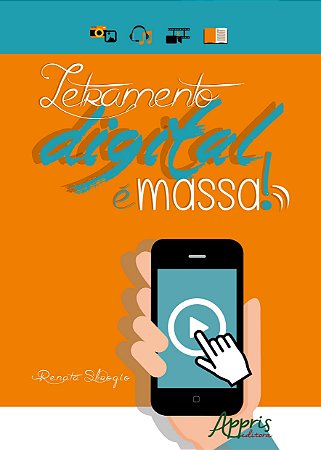 Livro Letramento Digital e Massa! - Sbrogio