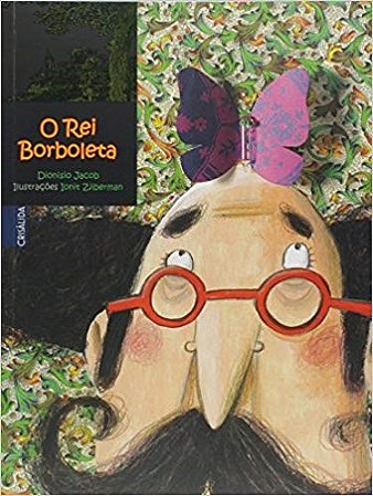 Livro Rei Borboleta, O - Jacob