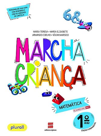 Livro Marcha Criança Matemática 1 ano - Teresa - Scipione
