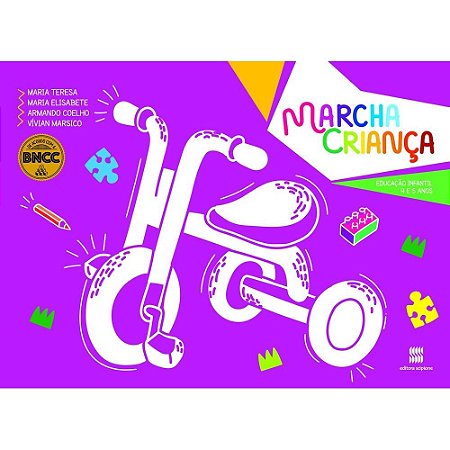 Livro Marcha Criança Educaçao Infantil: 4 a 5 Anos - Teresa - Scipione
