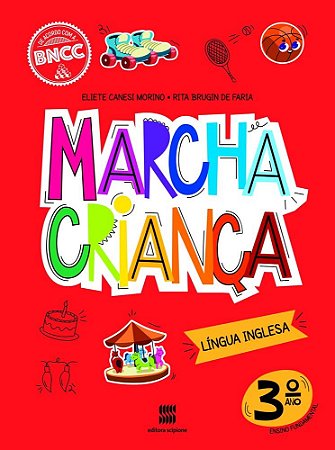 Livro Marcha Crianca Inglês 3 Ano - Morino - Scipione