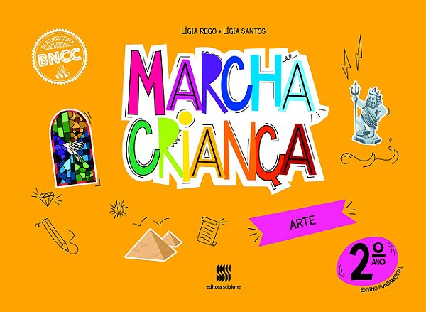 Livro Marcha Criança Arte 2 Ano - Rego - Scipione