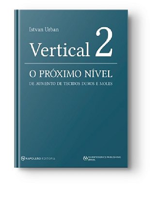 Livro Vertical 2: O Proximo Nivel De Aumento De Tecidos Duros E Moles - Urban