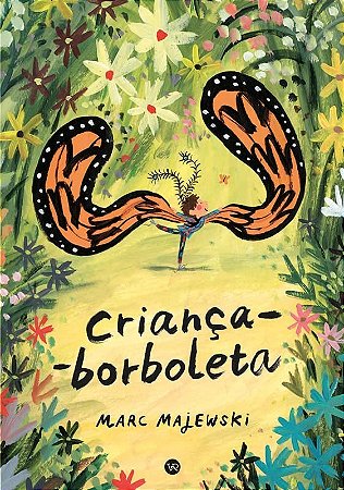 Livro Crianca-borboleta - Marc