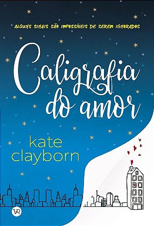 Livro Caligrafias do Amor - Clayborn
