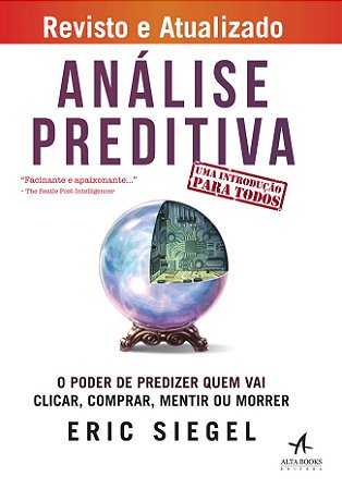 Livro Análise Preditiva - Siegel - Alta Books