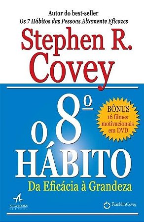 Livro 8 Hábito da Eficácia a Grandeza