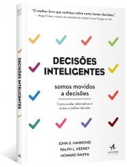 Livro Decisões Inteligentes: Somos Movidos a Decisões