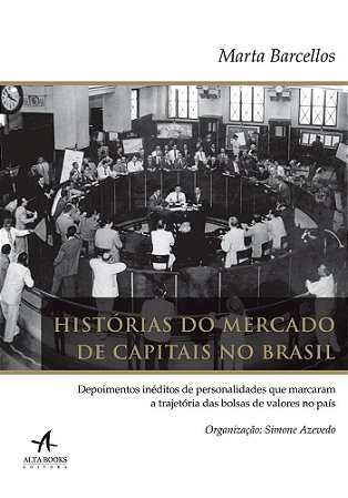 Livro Historias do Mercado de Capitais No Brasil - Depoimentos Ineditos de Person - Barcellos