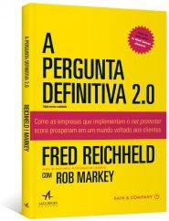 Livro Pergunta Definitiva 2.0, A - Reichheld/markey,