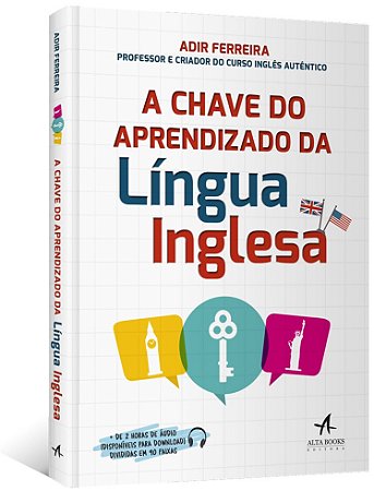 Livro Chave do Aprendizado da Lingua Inglesa, A - Ferreira