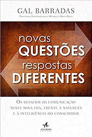 Livro Novas Questoes, Respostas Diferentes: os Desafios da Comunicacao Nesta Nova - Barradas