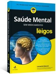 Livro Saúde Mental sem Medicamentos para Leigos