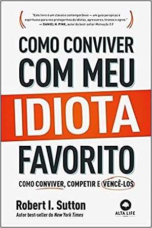 Livro Como Conviver com Meu Idiota Favorito - Sutton