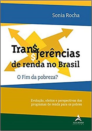 Livro Transferencias de Renda No Brasil - Rocha