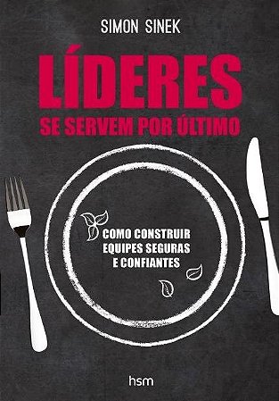Livro Líderes Se Servem por ùltimo