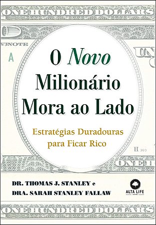 Livro Novo Milionario Mora ao Lado, O: Estrategias Duradouras para Ficar Rico - V - Stanley/fallaw