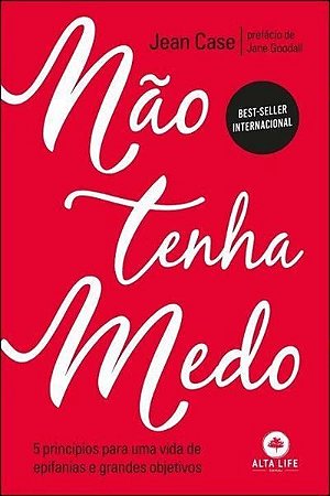 Livro Não Tenha Medo - Case - Alta Books