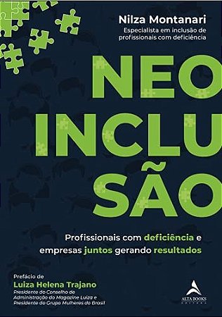 Livro Neoinclusao: Profissionais com Deficiencia e Empresas Juntos Gerando Result - Montanari
