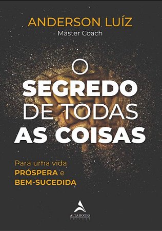 Livro O Segredo de Todas as Coisas
