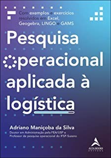 Livro Pesquisa Operacional Aplicada a Logistica - Manicoba