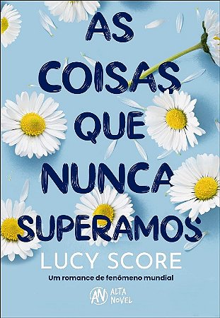 Livro Coisas Que Nunca Superamos, as - Score