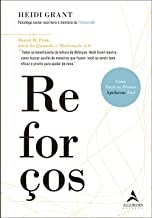 Livro Reforcos: Como Fazer as Pessoas Ajudarem Voce - Grant