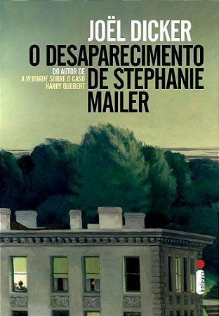 Livro Desaparecimento de Stephanie Mailer, O - Dicker