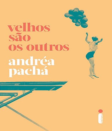 Livro Velhos são os Outros
