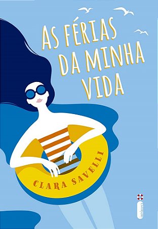 Livro Ferias da Minha Vida, as - Savelli